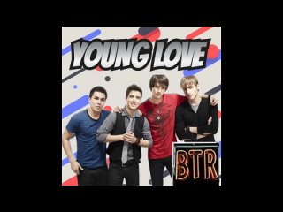 big time rush - young love (paulpoland fan-made album 203)