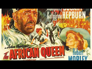 1951 - the african queen / the african queen